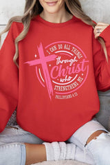 I Can Do All Things Sweatshirt